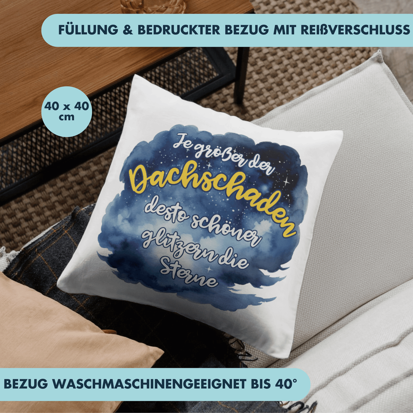 Je Größer Der Dachschaden Desto Schöner Glitzern Die Sterne Verrückt Deko Kissen