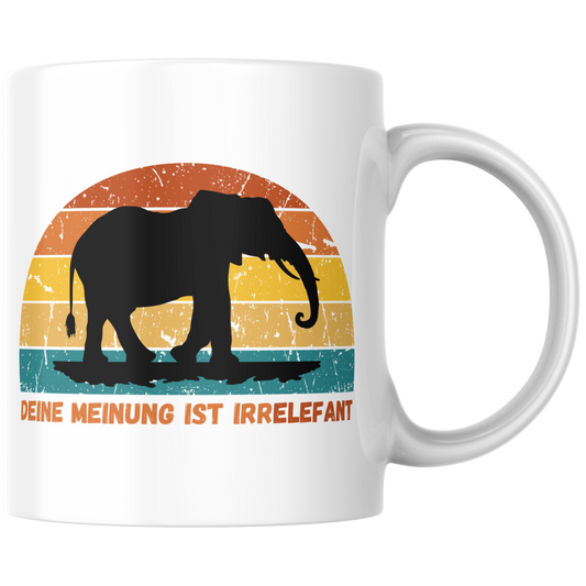 Deine Meinung Ist Irrelefant Elefant Wortspiel Kaffee Tasse