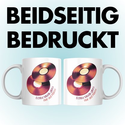 Echte Musik Gibts Nur Auf Platte Schallplatten Kaffee Tasse