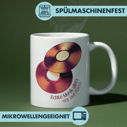 Echte Musik Gibts Nur Auf Platte Schallplatten Kaffee Tasse
