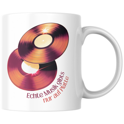 Echte Musik Gibts Nur Auf Platte Schallplatten Kaffee Tasse
