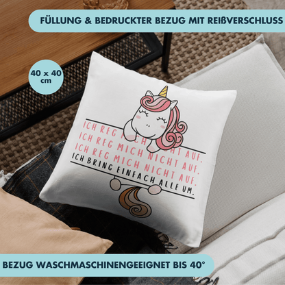 Ich Reg Mich Nicht Auf Ich Bring Einfach Alle Um Einhorn Deko Kissen