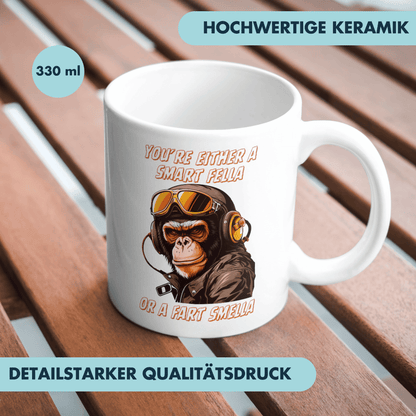 You're Either A Smart Fella Or A Fart Smella Affe Kaffee Tasse