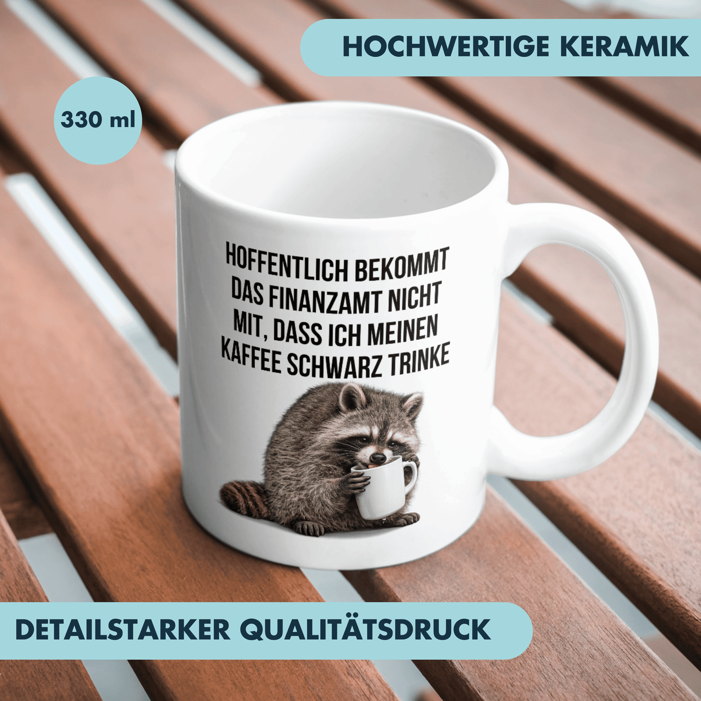 Hoffentlich Bekommt Das Finanzamt Nicht Mit Dass Ich Meinen Kaffee Schwarz Trinke Tasse