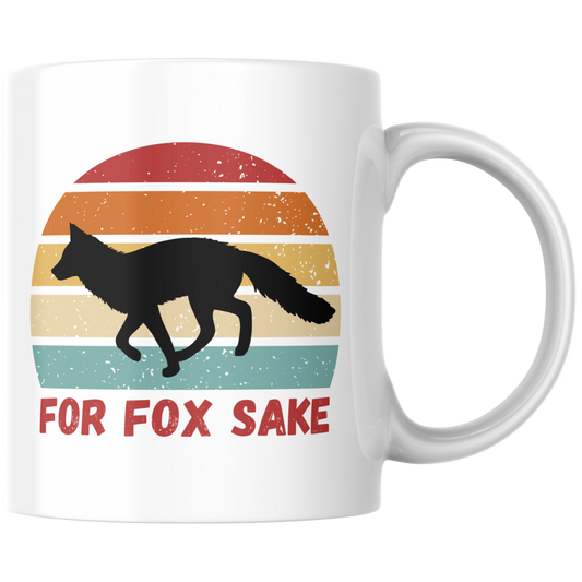 For Fox Sake Fuchs Wortspiel Kaffee Tasse