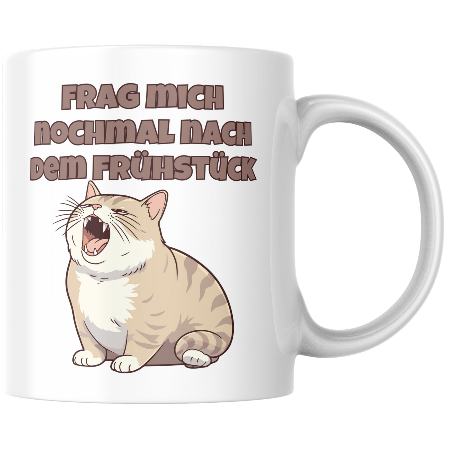 Frag Mich Nochmal Nach Dem Frühstück Katze Kaffee Tasse