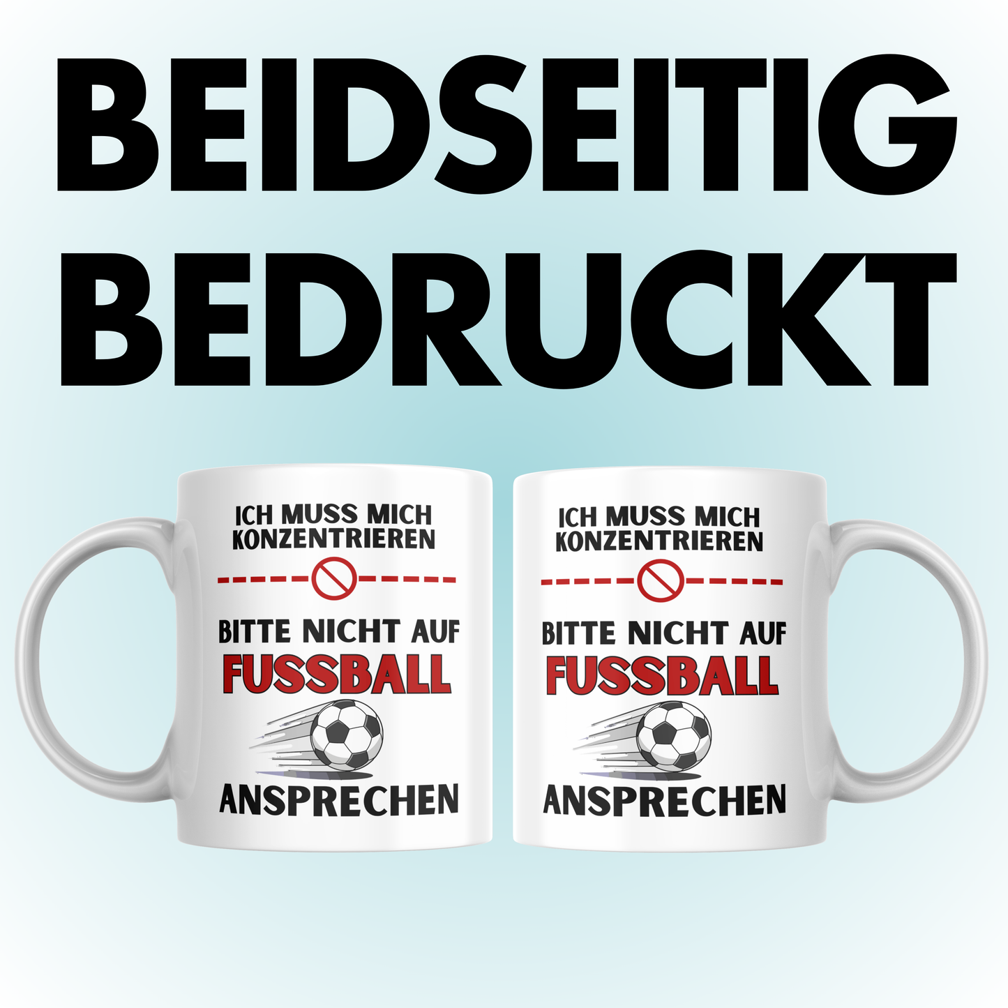 Ich Muss Mich Konzentrieren Bitte Nicht Auf Fussball Ansprechen Kaffee Tasse