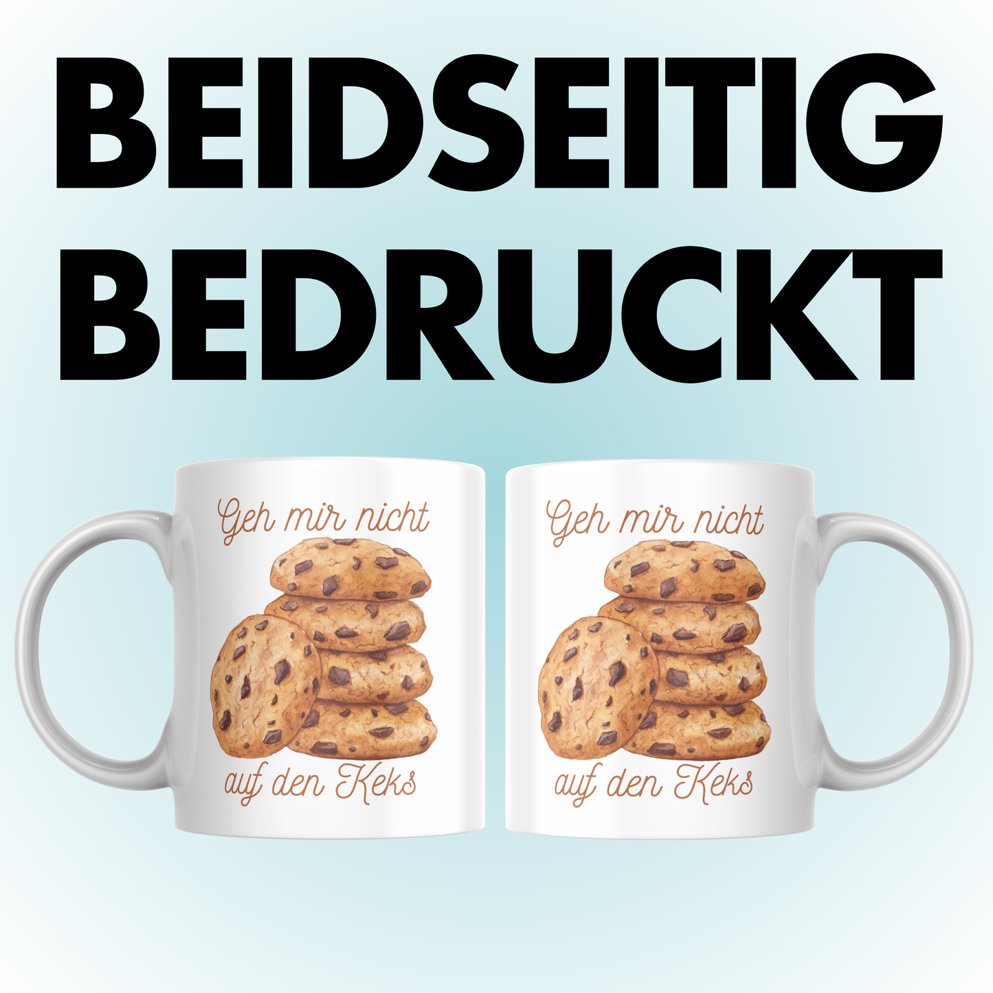 Geh Mir Nicht Auf Den Keks Kaffee Tasse