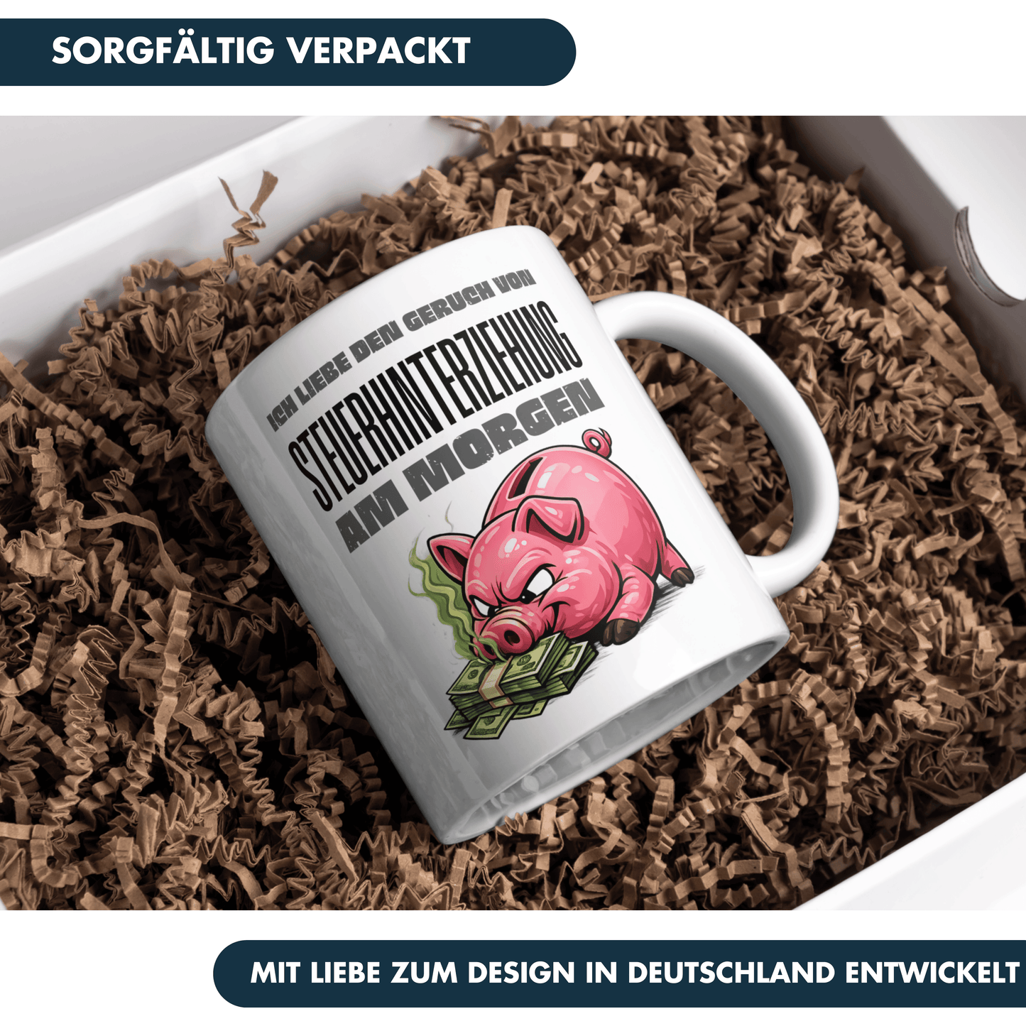 Ich Liebe Den Geruch Von Steuerhinterziehung Am Morgen Kaffee Tasse