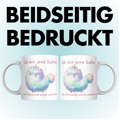 Gib Mir Was Süßes Und Niemand Wird Verletzt Kaffee Tasse