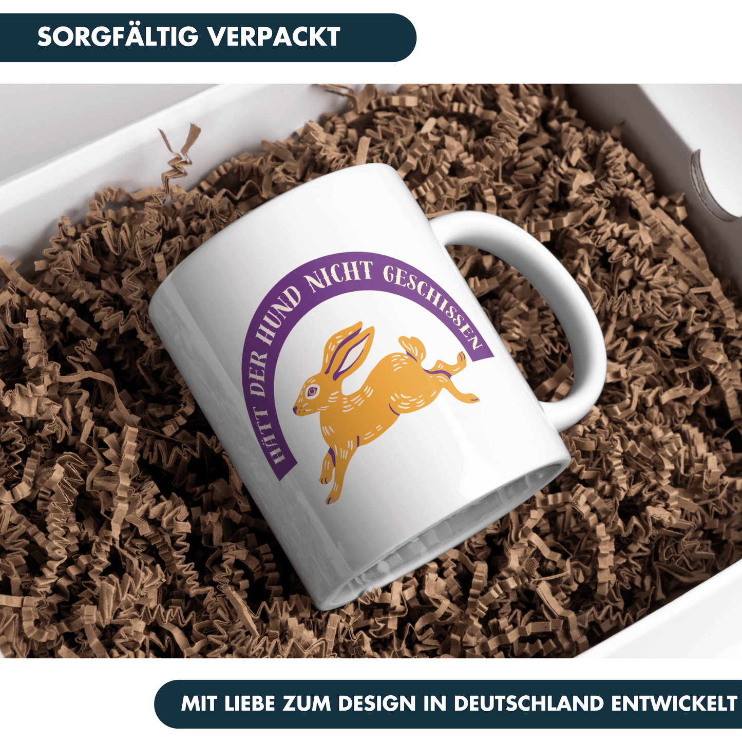 Hätt Der Hund Nicht Geschissen Hasen Sprichwort Kaffee Tasse