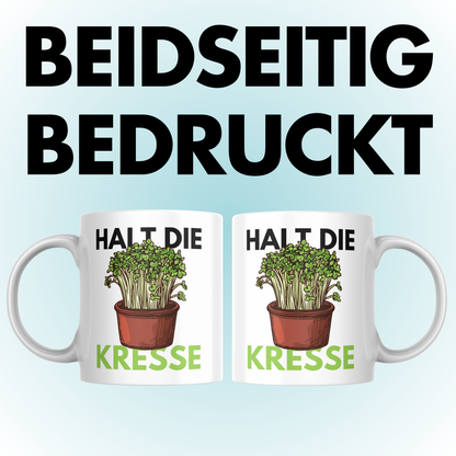 Halt die Kresse Wortspiel Kaffee Tasse