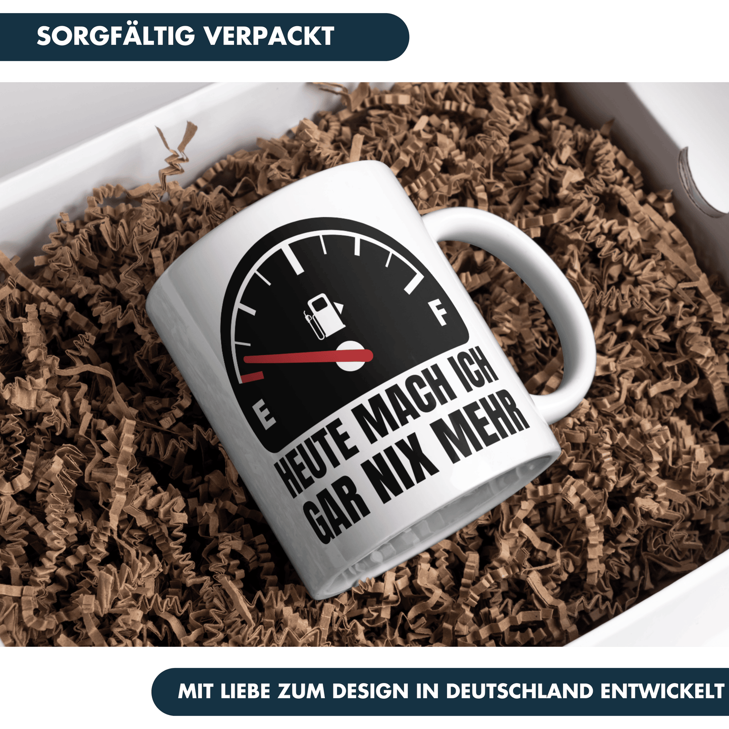 Heute Mach Ich Gar Nix Mehr Tankanzeige Kaffee Tasse