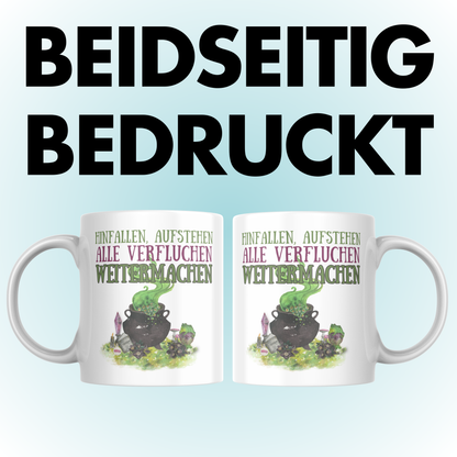 Hinfallen Austehen Alle Verfluchen Weitermachen Hexe Kaffee Tasse