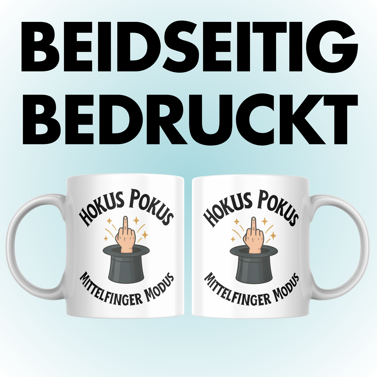Hokus Pokus Mittelfinger Modus Kaffee Tasse