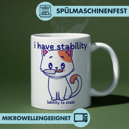 I Have Stability Ability To Stab Wortspiel Kaffee Tasse