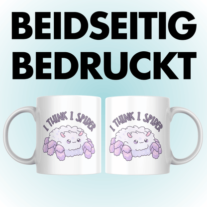 I Think I Spider Spinne Deutsch Englisch Sprichwort Kaffee Tasse
