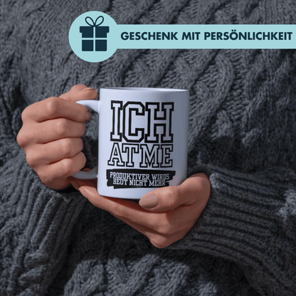 Ich Atme Produktiver Wirds Heute Nicht Mehr Büro Kaffee Tasse