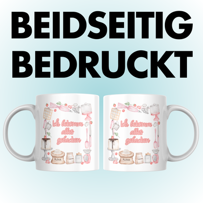 Ich Bekomm Alles Gebacken Bäckerin Kaffee Tasse