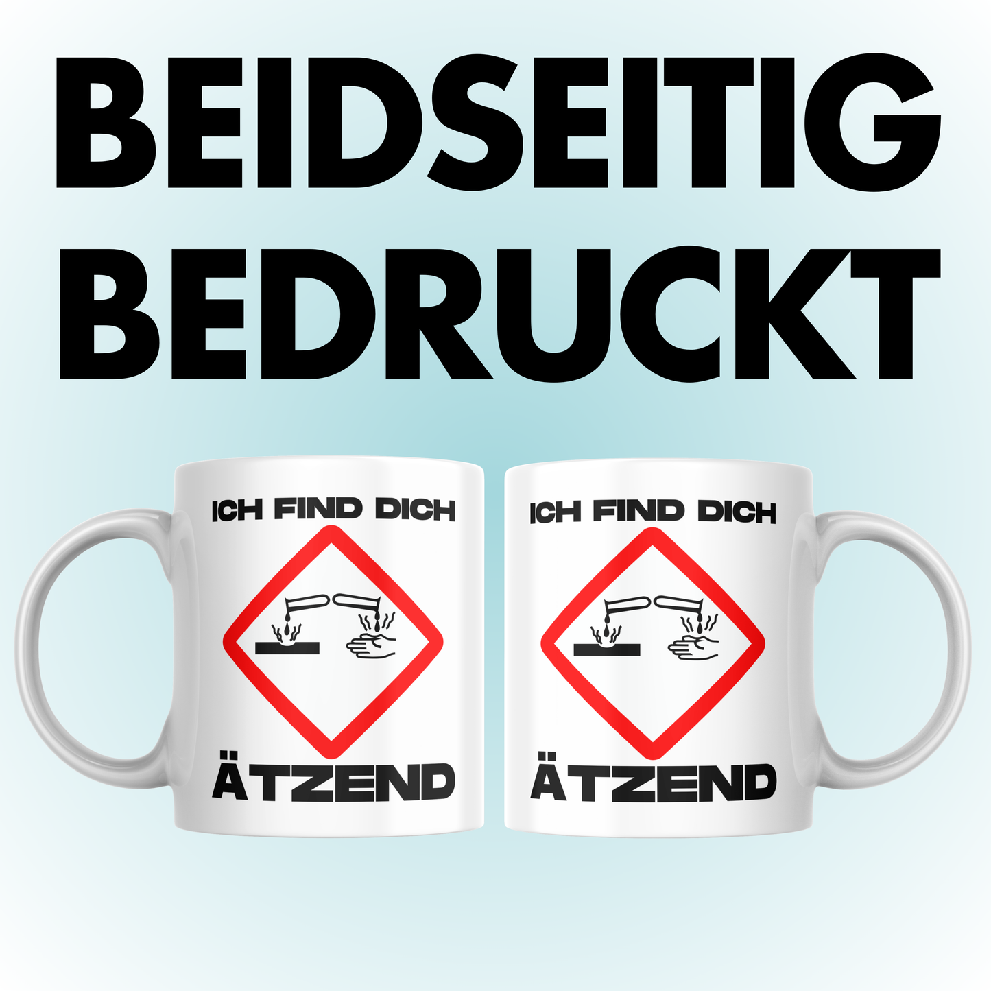 Ich Find Dich Ätzend Warnzeichen Chemie Kaffee Tasse