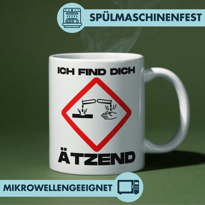Ich Find Dich Ätzend Warnzeichen Chemie Kaffee Tasse