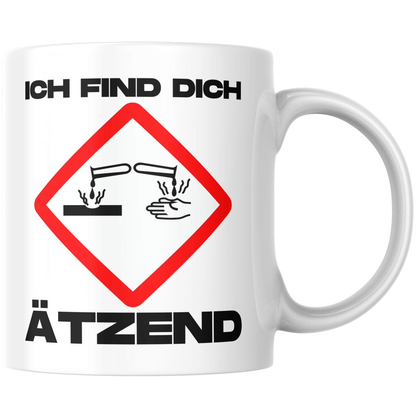 Ich Find Dich Ätzend Warnzeichen Chemie Kaffee Tasse