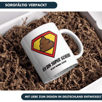 Ich Bin Super Scheiße Du Bist Normal Scheiße Kaffee Tasse