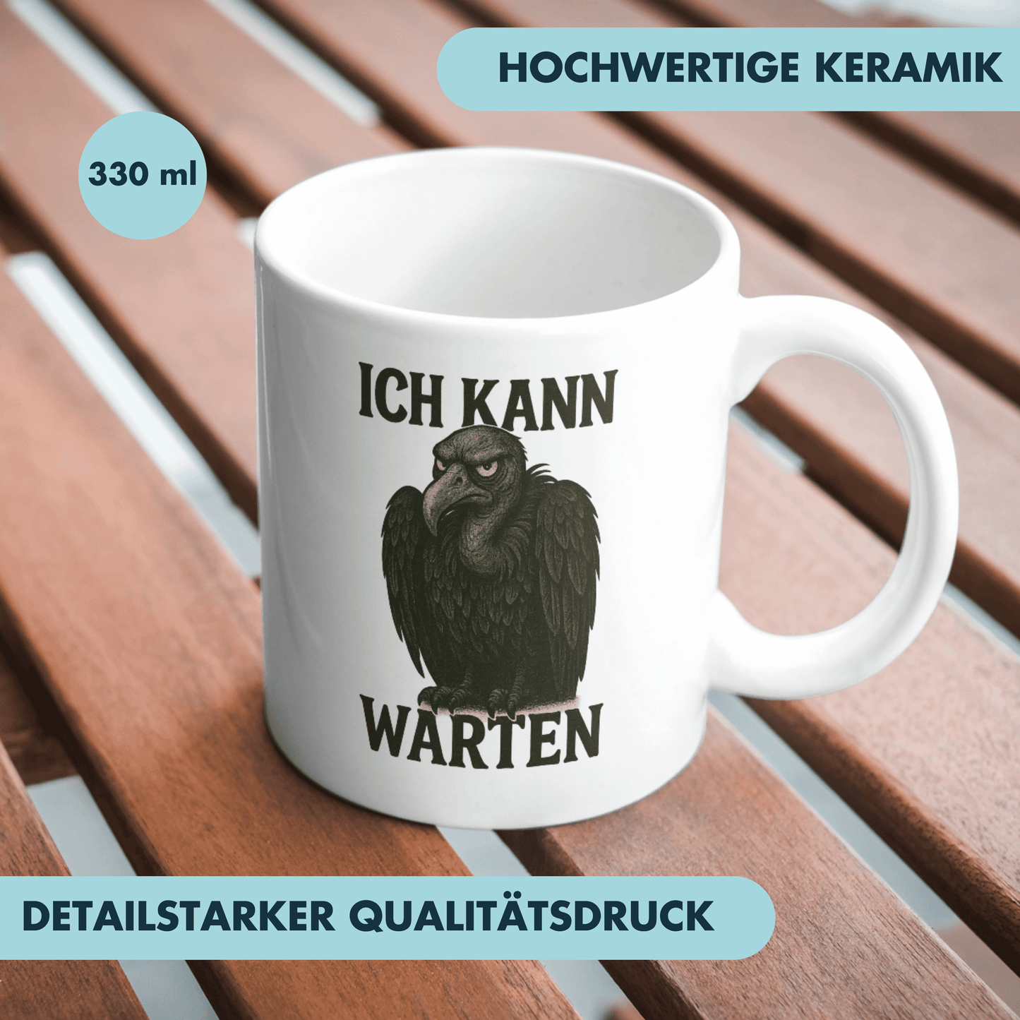 Ich Kann Warten Geier Kaffee Tasse