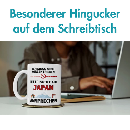 Ich Muss Mich Konzentrieren Bitte Nicht Auf Japan Ansprechen Kaffee Tasse