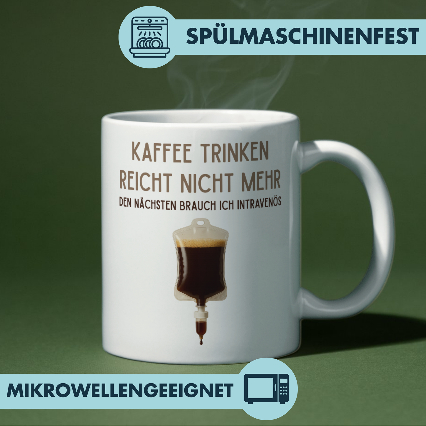 Kaffee Trinken Reicht Nicht Mehr Den Nächsten Brauch Ich Intravenös Tasse