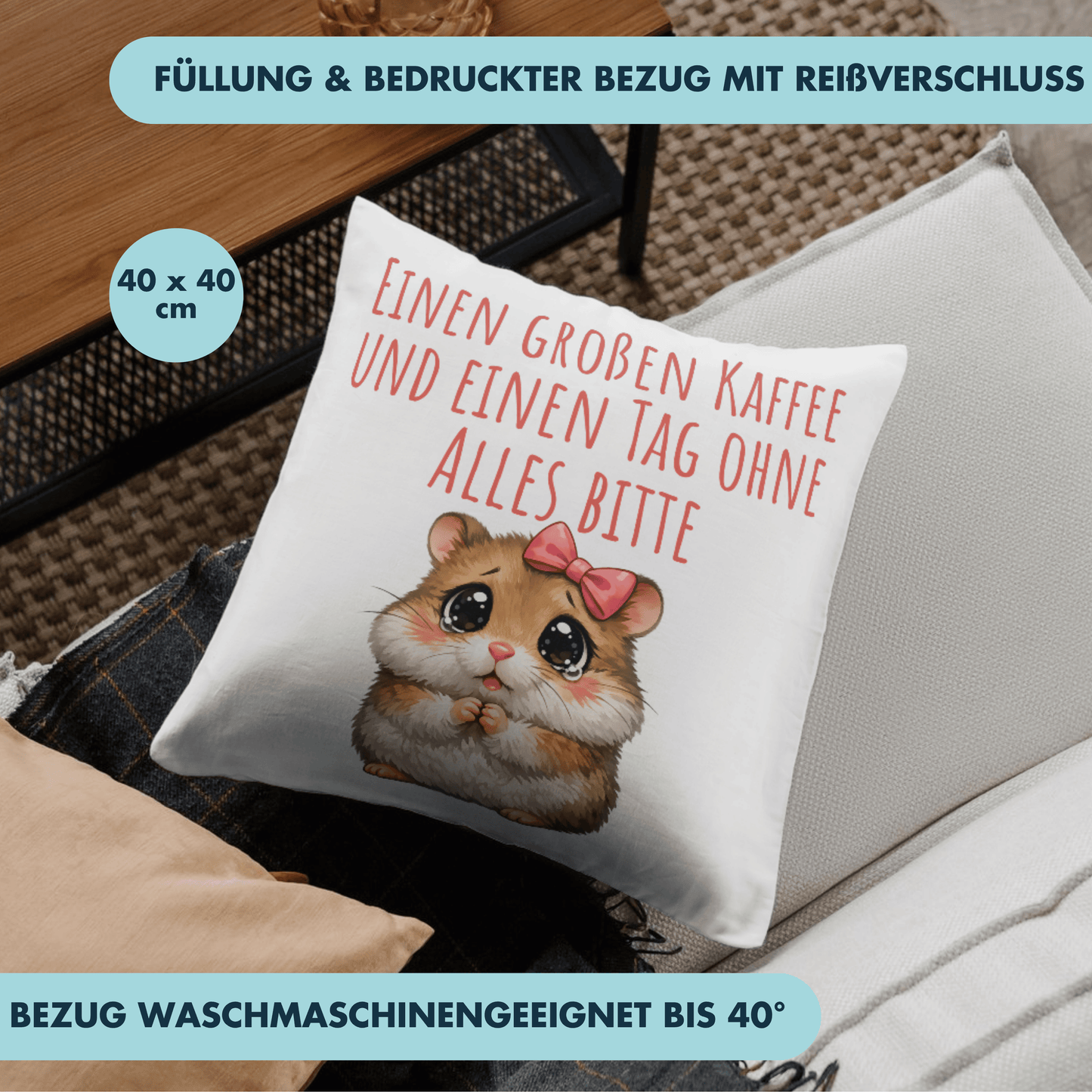 Einen Großen Kaffee Und Einen Tag Ohne Alles Bitte Hamster Deko Kissen
