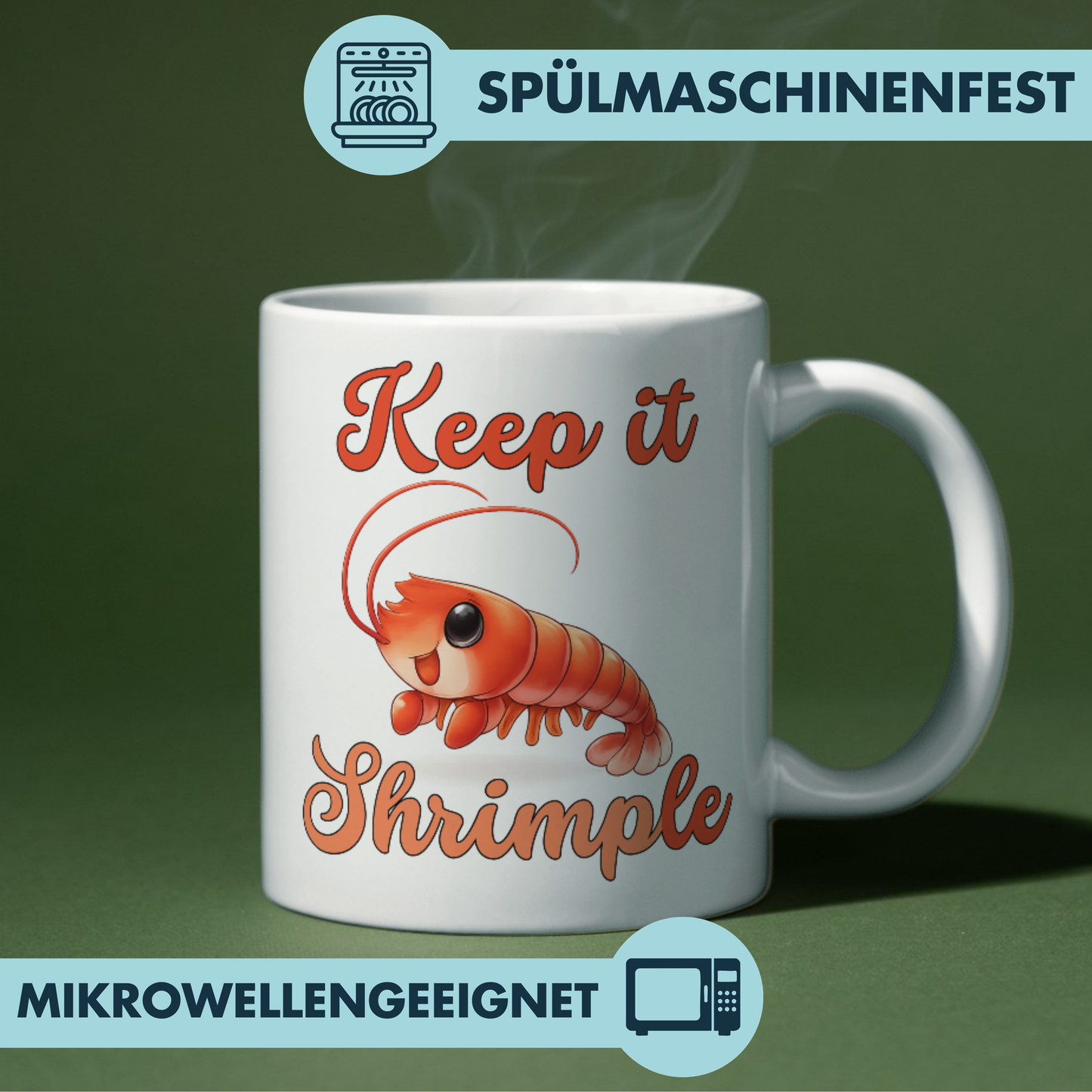 Keep It Shrimple Wortspiel Kaffee Tasse