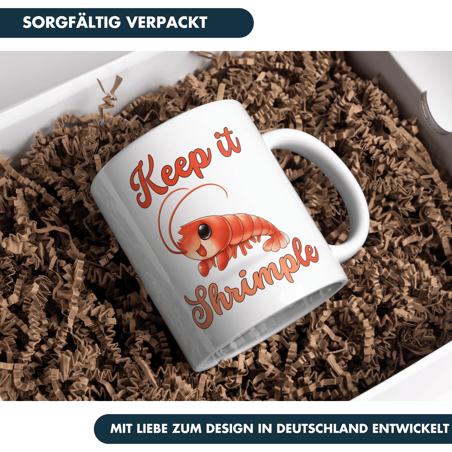 Keep It Shrimple Wortspiel Kaffee Tasse