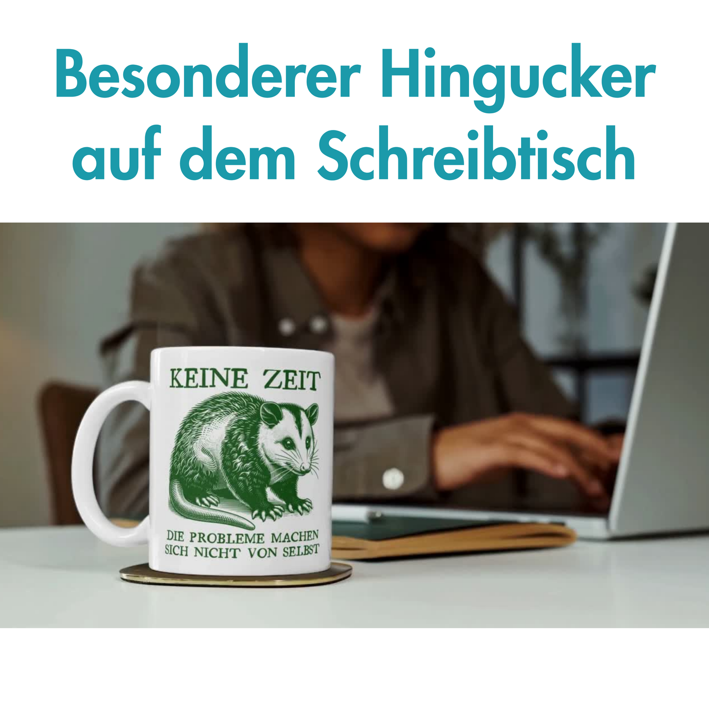 Keine Zeit Die Probleme Machen Sich Nicht Von Selbst Opossum Kaffee Tasse