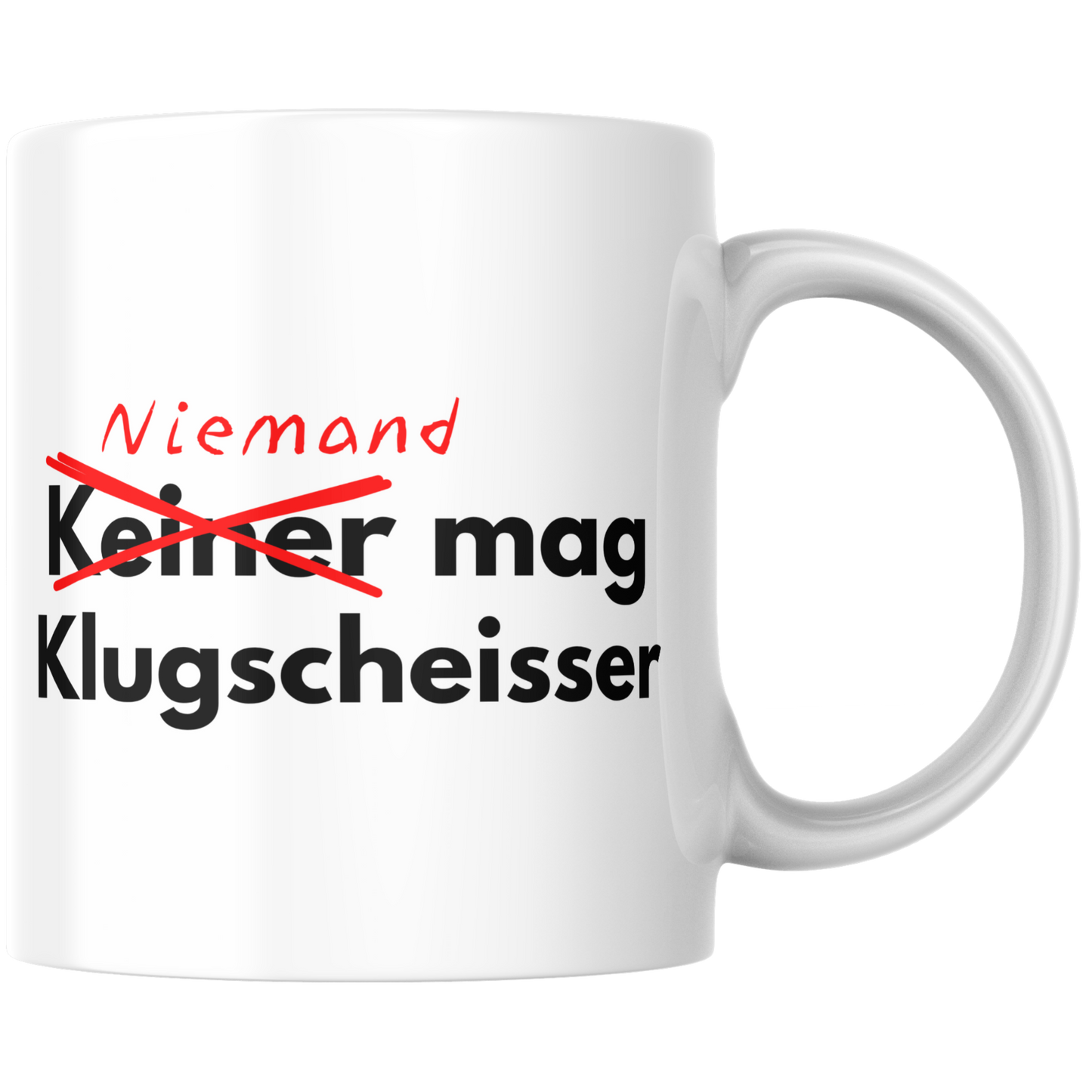 Niemand Mag Klugscheisser Korrektur Kaffee Tasse