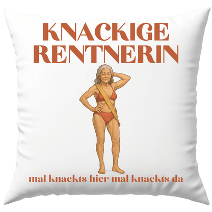 Knackige Rentnerin Mal Knackts Hier Mal Knackts Da Deko Kissen
