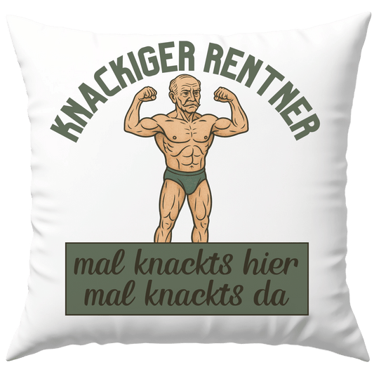 Knackiger Rentner Mal Knackts Hier Mal Knackts Da Deko Kissen