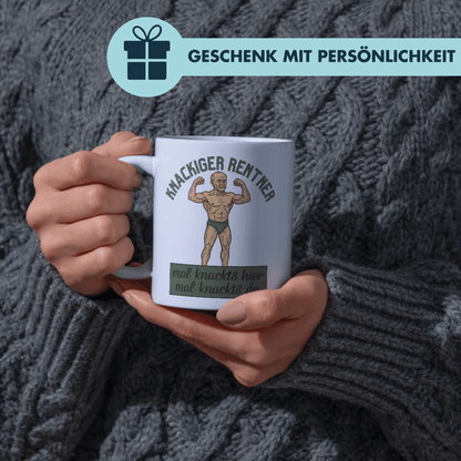 Knackiger Rentner Mal Knackts Hier Mal Knackts Da Kaffee Tasse