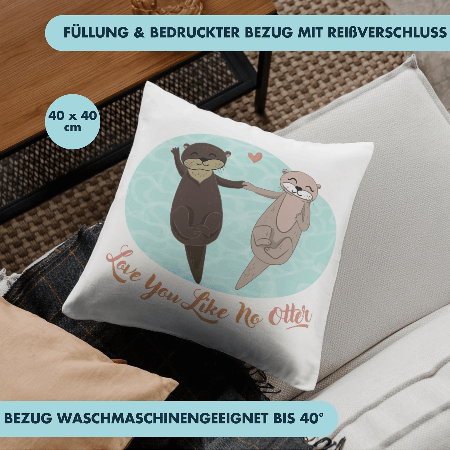 Love You Like No Otter Wortspiel Liebe Deko Kissen