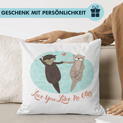 Love You Like No Otter Wortspiel Liebe Deko Kissen