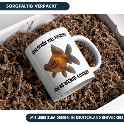 Ganz Schön Viel Meinung Für So Wenig Ahnung Kaffee Tasse
