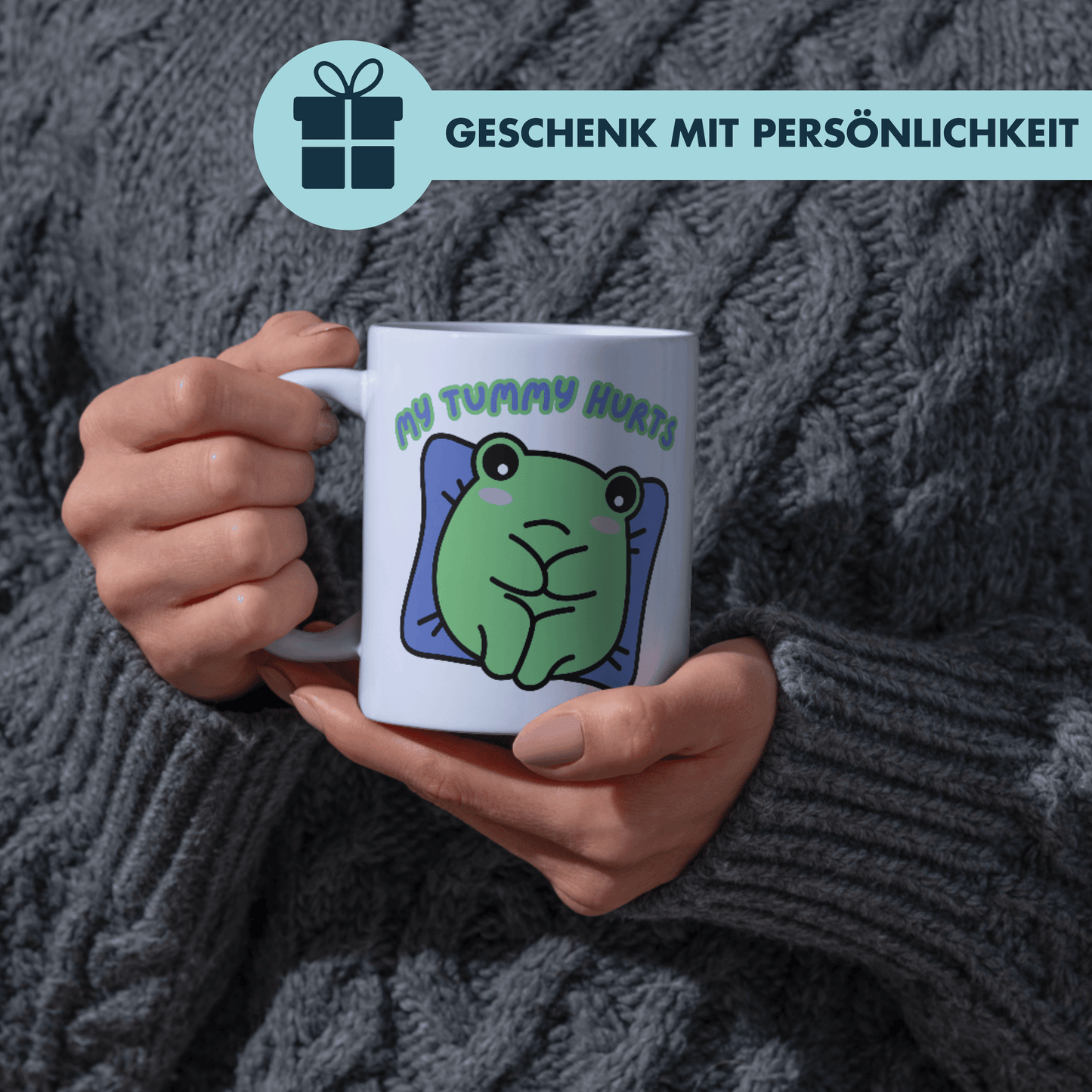 My Tummy Hurts Frosch Kaffee Tasse