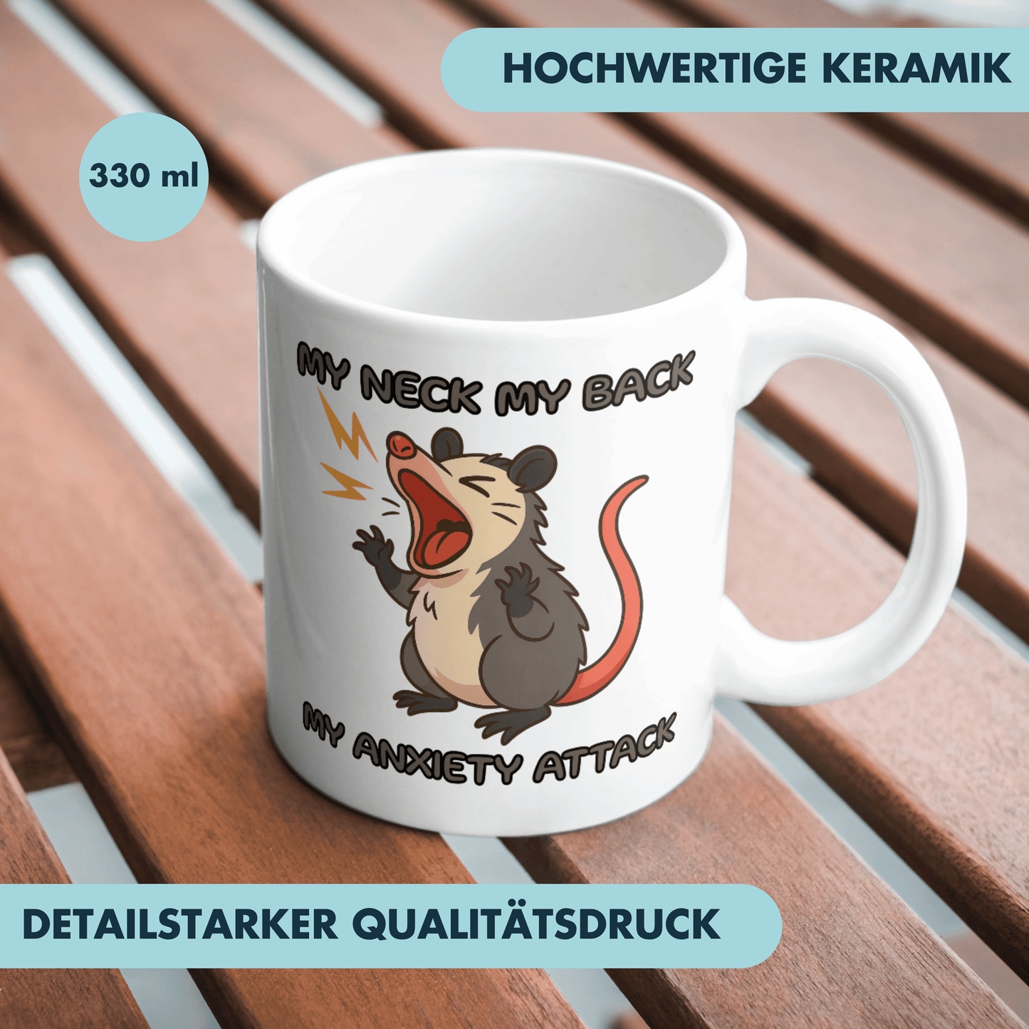 My Neck My Back My Anxiety Attack Opossum Meme Kaffee Tasse