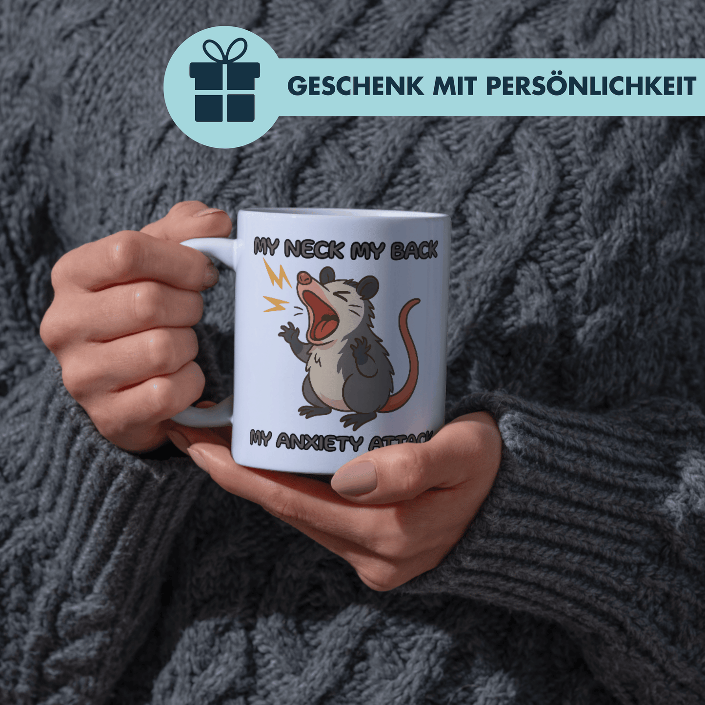 My Neck My Back My Anxiety Attack Opossum Meme Kaffee Tasse