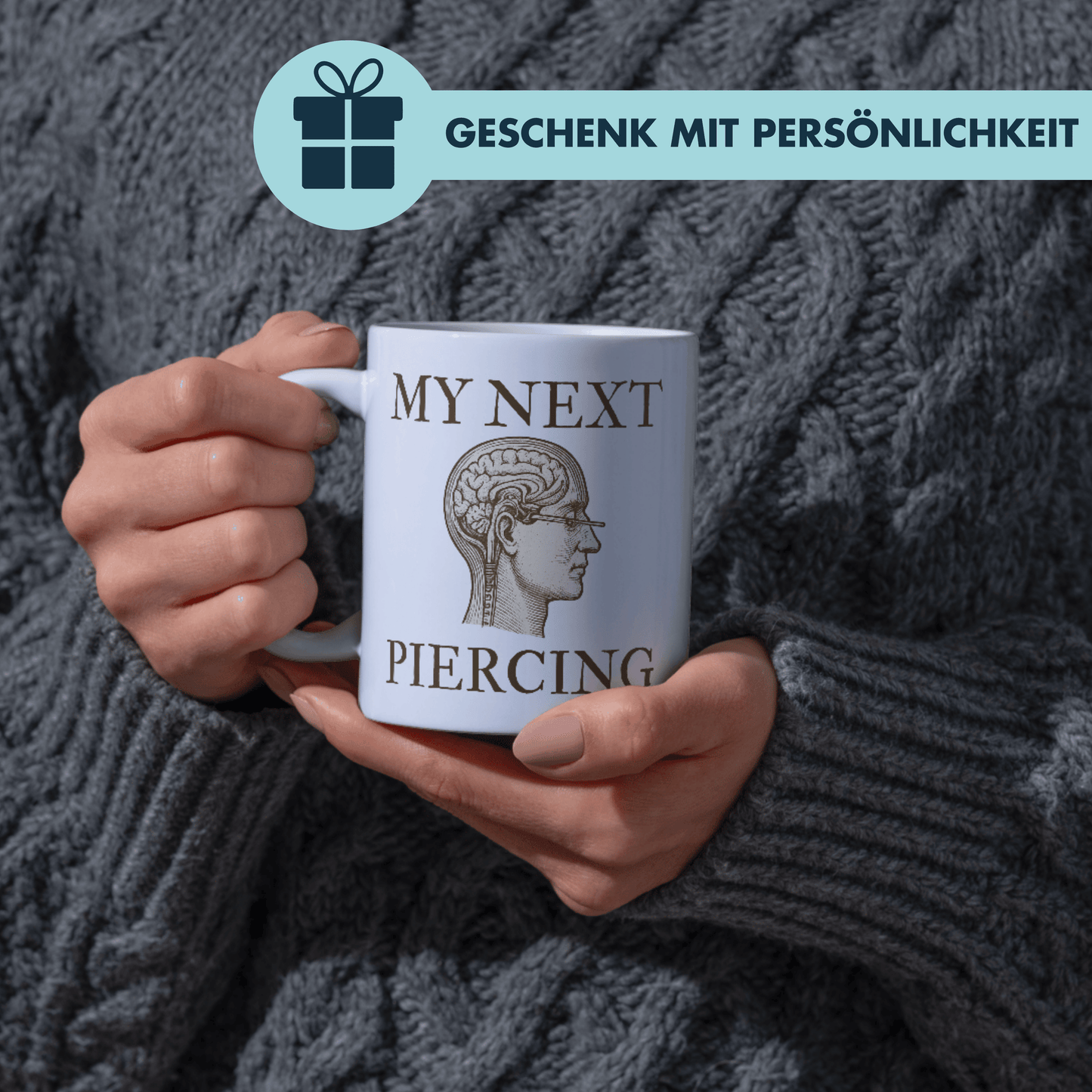 My Next Piercing Lobotomy Meme Kaffee Tasse