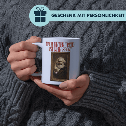 Nach Unten Treten Ist Kein Sport Karl Marx Kaffee Tasse