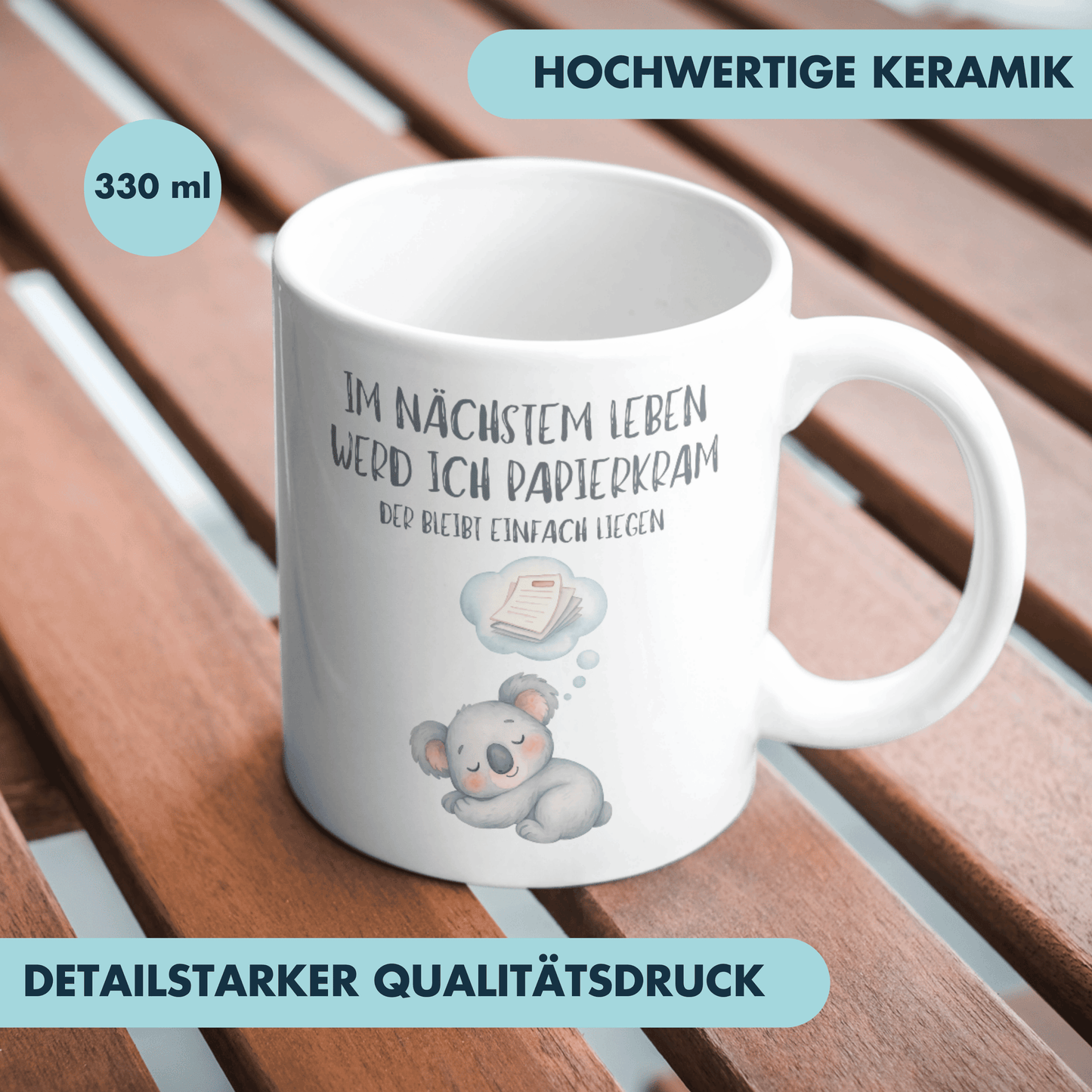 Im Nächsten Leben Werd Ich Papierkram Der Bleibt Einfach Liegen Kaffee Tasse