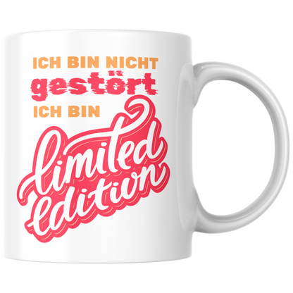 Ich Bin Nicht Gestört Ich Bin Limited Edition Kaffee Tasse