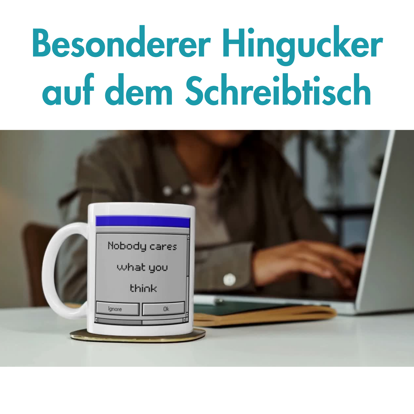 Nobody Cares What You Think Kaffee Tasse