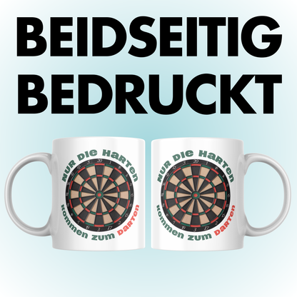Nur Die Harten Kommen Zum Darten Darts Kaffee Tasse